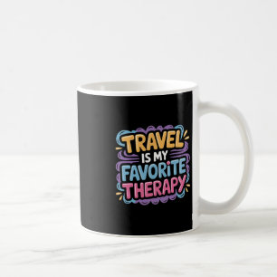 Caneca De Café Viagem é Minha Terapia Favorita de Fuga Viajante V