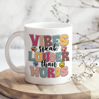 "Vibes Fala Mais Alto Que Palavras" Hippie Colorfu