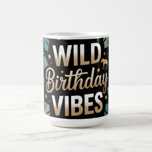 Caneca De Café Vibrações de Aniversário Selvagem Gráfico: Tema Ju