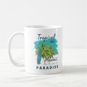 Caneca De Café Vibrações Tropicais Havaí Ilha do Paraíso
