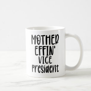 Caneca De Café vice-presidente da mãe effin, vice-presidente Gif