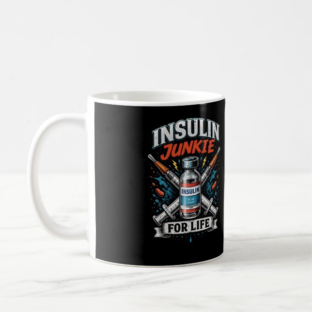 Caneca De Café Viciado em Insulina para a Vida (Esquerda)