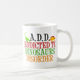 Caneca De Café Viciado em Transtorno dos Dinossauros