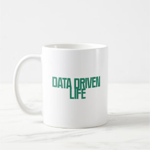 Caneca De Café Vida Orientada por Dados Mentalidade Analítica T