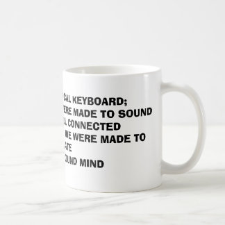 Caneca De Café VIDA: UM TECLADO MUSICAL GIGANTE; NÓS somos TODAS