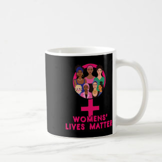Caneca De Café Vidas das Mulheres