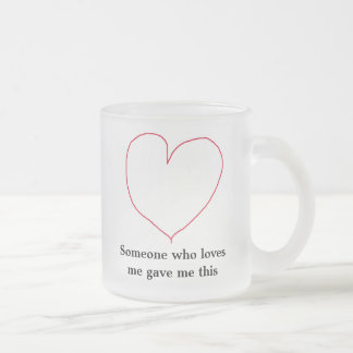 Caneca De Café Vidro Jateado Alguém que me ama