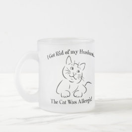 Caneca De Café Vidro Jateado Café Mug Humorous Livrou-se do meu marido, do gato