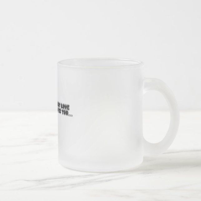 Caneca De Café Vidro Jateado Cup of love and feelings (Direita)