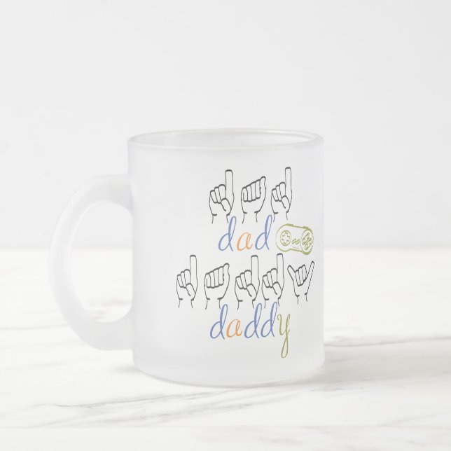 Caneca De Café Vidro Jateado dad, daddy in sign language (Esquerda)