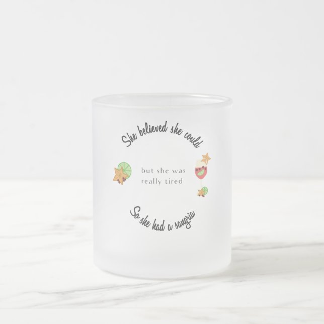 Caneca De Café Vidro Jateado Ela Acreditava Que Podia Então Tinha Sangria (Centro)