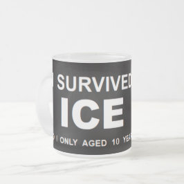 Caneca De Café Vidro Jateado Eu Sobrevivi ao ICE