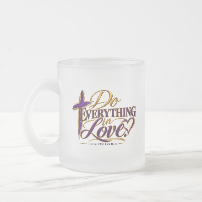 Caneca De Café Vidro Jateado Faça tudo com Amor (Esquerda)