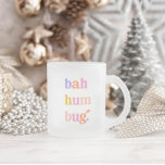 Caneca De Café Vidro Jateado Funny Bah Humbug Typografia<br><div class="desc">Engraçada caneca de café moderna lendo BAH HUMBUG em uma design de tipografia retrô-minimalista da tendência. presente de excelente para os feriados! ©Marisu Valencia</div>
