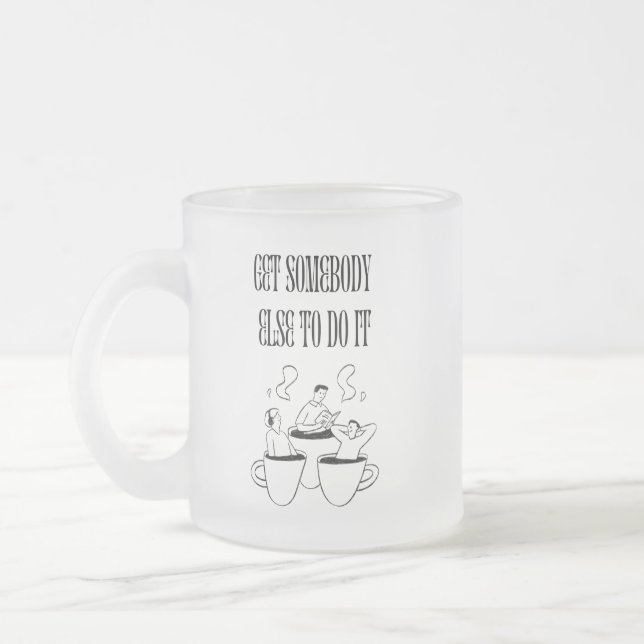 Caneca De Café Vidro Jateado Funny Quote Mug- Frosted Glass (Esquerda)
