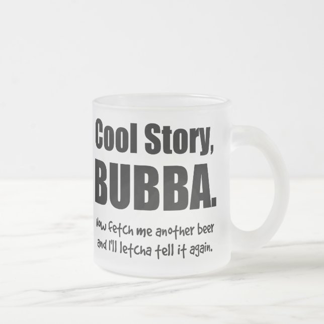 Caneca De Café Vidro Jateado História legal, Bubba (Direita)