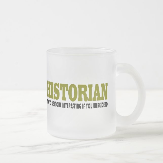 Caneca De Café Vidro Jateado Historiador engraçado (Direita)