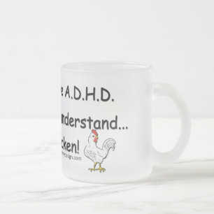 Caneca De Café Vidro Jateado Humor da galinha de ADHD
