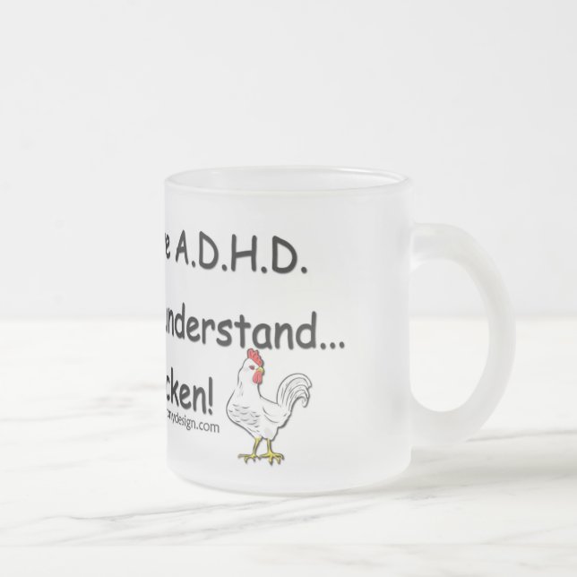 Caneca De Café Vidro Jateado Humor da galinha de ADHD (Direita)