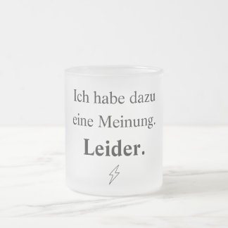 Caneca De Café Vidro Jateado Ich habe dazu eine Meinung. Leider.