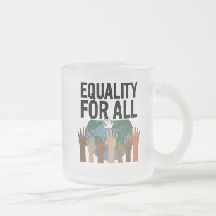 Caneca De Café Vidro Jateado Igualdade Para Todos – Dia dos Direitos Humanos 20