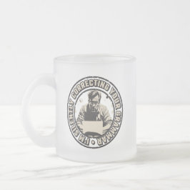 Caneca De Café Vidro Jateado I'm Silently Correcting Your Grammar