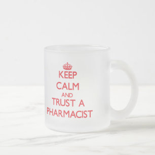 Caneca De Café Vidro Jateado Mantenha a calma e confie um farmacêutico