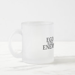 Caneca De Café Vidro Jateado O Ego É o Inimigo Caneca de Vidro Fosco Minimalist