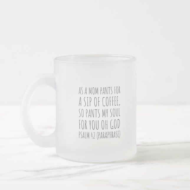 Caneca De Café Vidro Jateado Psalm 42 Engraçado Escritura (Esquerda)