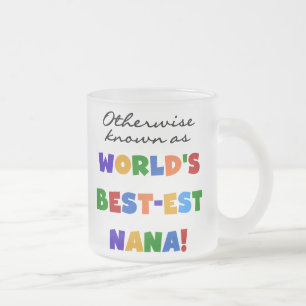 Caneca De Café Vidro Jateado Se não sabido como o camiseta do Melhor-est Nana