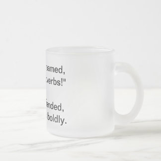 Caneca De Café Vidro Jateado Sem Adverbs Humorous Mug
