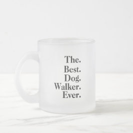 Caneca De Café Vidro Jateado 'The Best Dog Walker Ever' Playful Fun Gift