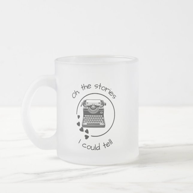 Caneca De Café Vidro Jateado The Stories I Could Tell (Esquerda)