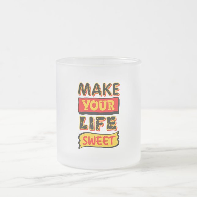 Caneca De Café Vidro Jateado Torne Sua Vida Doce (Centro)