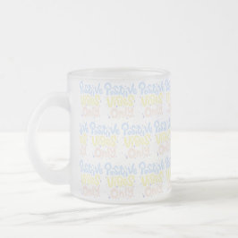Caneca De Café Vidro Jateado Vibrações Positivas Somente