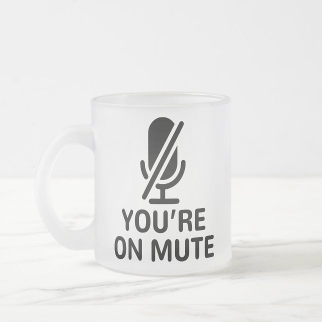 Caneca De Café Vidro Jateado Video Call, você está sem som (Esquerda)