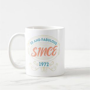 Caneca De Café Vintage Ornamental 50 e Fabulosa desde 1972