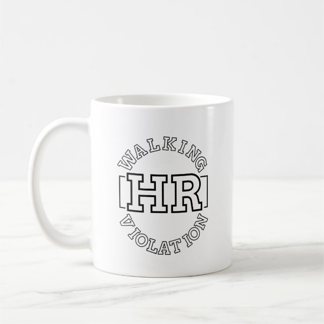 Caneca De Café Violação de RH Andando (Esquerda)