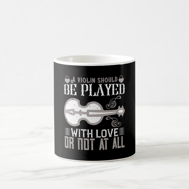 Caneca De Café Violino - Violino Deve Ser Tocado Com Amor (Centro)