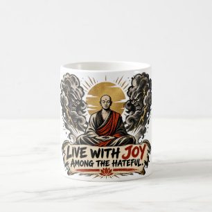 Caneca De Café Viva com Alegria Entre o Café Dhammapada Odioso 