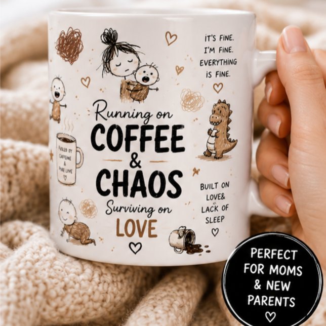 Caneca De Café Vivendo à base de Café e Caos Humor de Mãe  (Criador carregado)