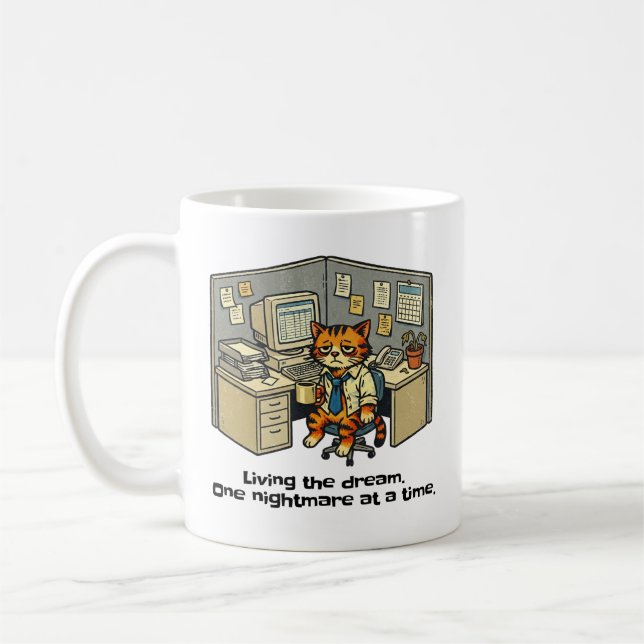 Caneca De Café Vivendo o sonho. Um pesadelo de cada vez. (Esquerda)