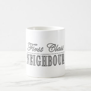 Caneca De Café Vizinho da primeira classe dos vizinhos