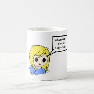 Caneca De Café Você assim Cray-Cray!