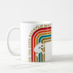 Caneca De Café Você Até Dá Mortal Para Trás, Irmão? Roupa Vintage