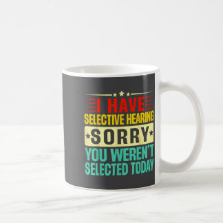 Caneca De Café Você Audição Seletiva Não Foi Selecionada