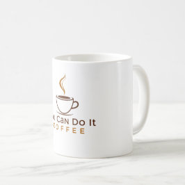 Caneca de Café 'Você consegue fazer isso'