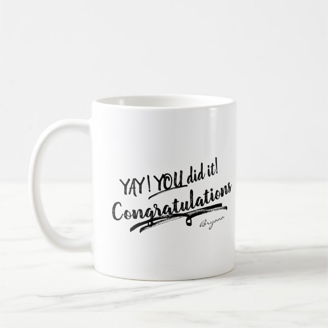 Caneca De Café VOCÊ CONSEGUIU, PARABÉNS Personalizado (Esquerda)