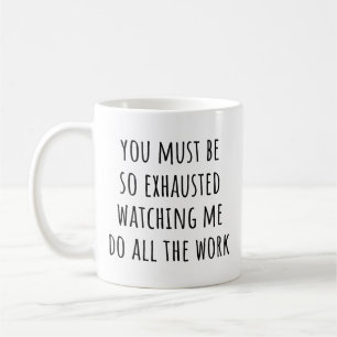 Caneca De Café Você Deve Estar Exausto Me Observando Vaqueiro Div