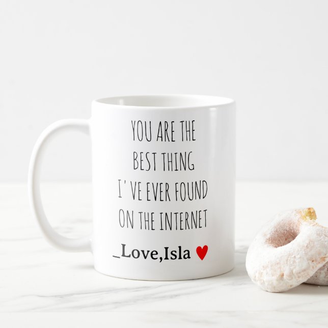 Caneca De Café Você é a Melhor Coisa que Eu Encontrei na Internet (Com Donut)